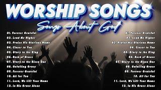 Worship Songs That Nurture Gratitude and Worship of God | Forever Grateful and other Songs