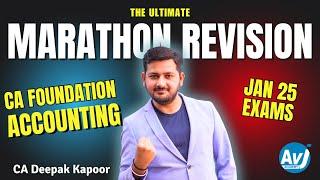 CA Foundation Accounting | Complete Marathon Revision | Jan 25 Exams | CA DEEPAK KAPOOR