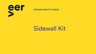 Veer Sidewall Kit Installation Instructions