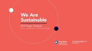 We Are Sustainable with Negar Dehghan