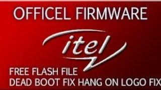 Itel S15 W6002 Full Flash Pac Firmware Dead Repair | Hang on Logo Solved With Free Files & Tool