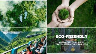 ️ Eco-Friendly Travel: Sustainable Destinations & Tips ️