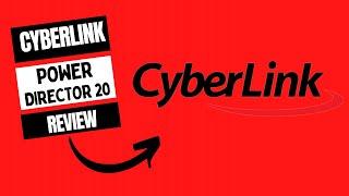 Create Stunning Videos with CyberLink PowerDirector 20 - Review