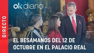  DIRECTO| Sigue en directo el besamanos del 12 de octubre en el Palacio Real