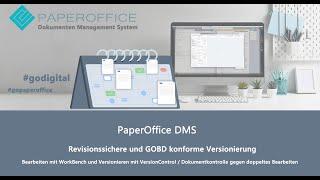 Revisionssichere und GoBD konforme Versionierung der Dokumente mit Dokumentenmanagement PaperOffice