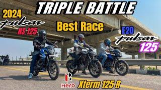 2024 Bajaj Pulsar Ns125 Vs Hero Xtreme 125 R Vs Pulsar 125 Drag Race | Top Speed | Long Race | E20