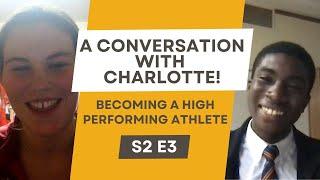 Season 2 Episode 3: A Conversation with Charlotte