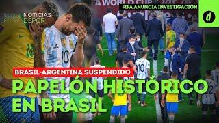 Escándalo por SUSPENSIÓN del partido de Brasil vs. Argentina ¿QUÉ PASÓ?