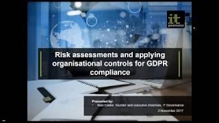 Webinar: Risk assessments and applying organisational controls for GDPR compliance