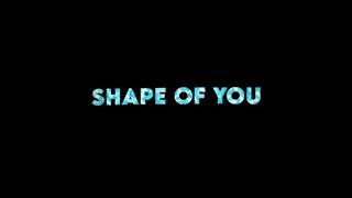 Shape of You Song by Ed Sheeran | black screen lyrics | Captain Bhavik #27