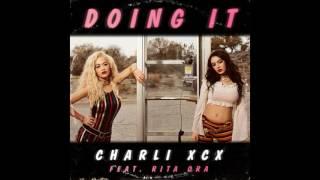 Charli XCX – Doing It feat. Rita Ora (Audio)