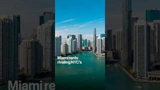 Miami Rents Rivaling NYC's