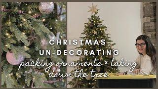 Christmas Un-Decorating | packing ornaments & taking down the tree