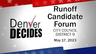 2023 District 9 Candidate Runoff Forum