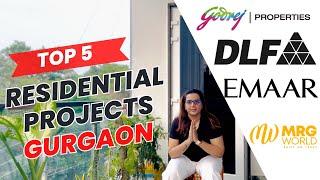 TOP 5 Residential Projects in Gurgaon