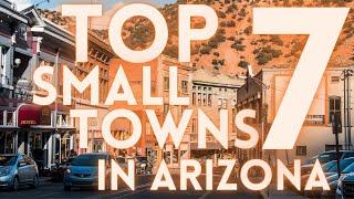 Best Small Towns in Arizona