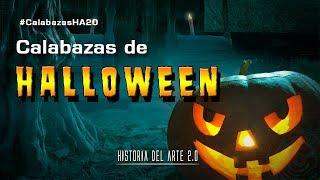 Historia del Arte 2.0 | Fiestas y tradiciones | Calabazas de Halloween