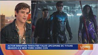 Actor Brenton Thwaites talked DC Titans Season 4 & New York Comic Con