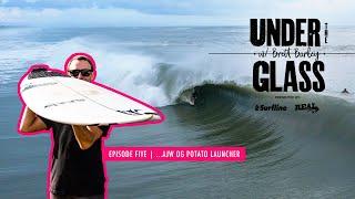 Under The Glass - Episode 5 | AJW OG Potato Launcher