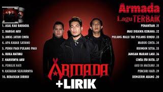 Armada (Full Album) + Lirik ~ Koleksi Lagu Terbaik Armada Band ~ Lagu Terpopuler Sepanjang Masa