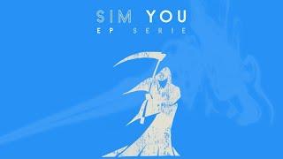 SIM YOU - Mi vida x Lhard