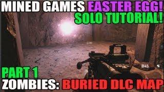 "Mined Games" Easter Egg MAXIS SOLO pt1: Noose Orbs Lantern Decipher Codes Whips Buried Zombies DLC