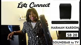 Harman Kardon SB 20 Soundbar || Connecting sounbar to TV