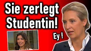 ALICE WEIDEL zerlegt STUDENTIN! #afd #aliceweidel #politik