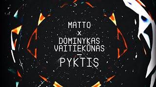 Matto x Dominykas Vaitiekūnas - Pyktis