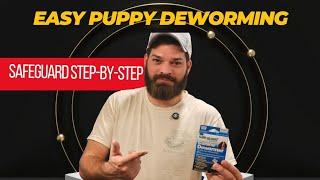 How to Deworm Puppies at Home! (Easy & Effective with Safeguard)