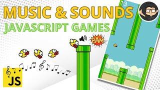 Sounds and Music in JavaScript games