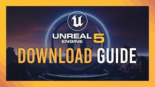 Download & Install Unreal Engine 5 | 2024 Guide | New