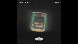 LHARD - 100 F'RAS ( Prod by.Ysos beats )