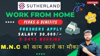 SUTHERLAND - WORK FORM HOME | FRESHERS JOB | WFH JOB IN INDIA | NO INVESTMENT JOB #jobs #wfh