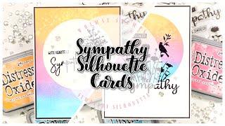 Sympathy Silhouette Cards | Whimsy Stamps