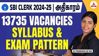 SBI Clerk 2024 Notification Tamil | SBI Clerk Syllabus and Exam Pattern 2024 in Tamil