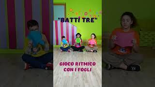 GIOCO RITMICO CON I FOGLI PER I BAMBINI DELL'INFANZIA E DELLA PRIMARIA - ""BATTI TRE"