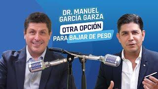 Otra opción para bajar de peso - Dr. Manuel y Luis Carlos