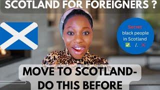 COME TO SCOTLAND- DO THIS BEFORE / THE SECRET OF COMING TO SCOTLAND