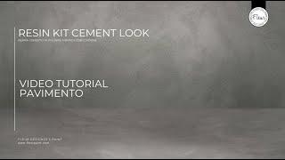  Fleur Resin Kit Cement Look - Video Tutorial Pavimento