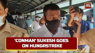 Bollywood Con Scandal Mastermind Sukesh Chandrashekhar Goes On 17 Days Hunger Strike In Jail