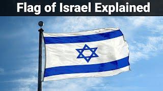 The Flag of Israel Explained | Flag Facts