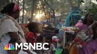 Ethiopia's Tigray War Worsens Refugee Crisis | Ayman Mohyeldin | MSNBC