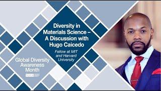 Diversity in Materials Science - A Discussion with Hugo Caicedo