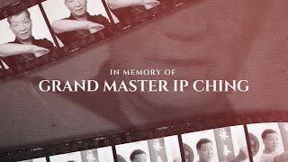 In memory of Grandmaster Ip Ching (the son of Ip Man)