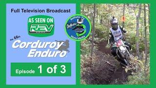 Motorcycle Enduro Day 1 TV Broadcast of the 66th Corduroy Enduro