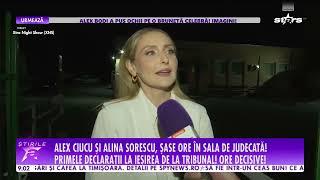 Alexandru Ciucu și Alina Sorescu, șase ore în sala de judecată! Primele lor declarații