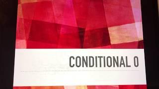 The Conditionals Explained