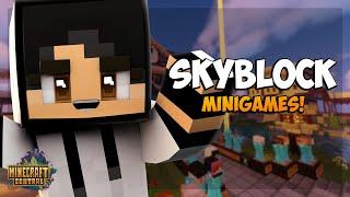 Skyblock MiniGames! - McCentral