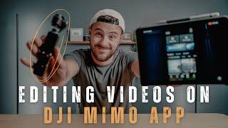 How to Edit Pocket 3 Videos on The Mimo App